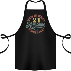 21st Birthday 21 Year Old Awesome Looks Like Cotton Apron 100% Organic
